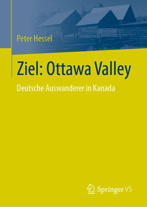 Book cover of Ziel: Deutsche Auswanderer in Kanada (1. Aufl. 2020)