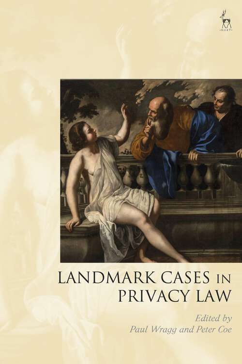 Book cover of Landmark Cases in Privacy Law (Landmark Cases)