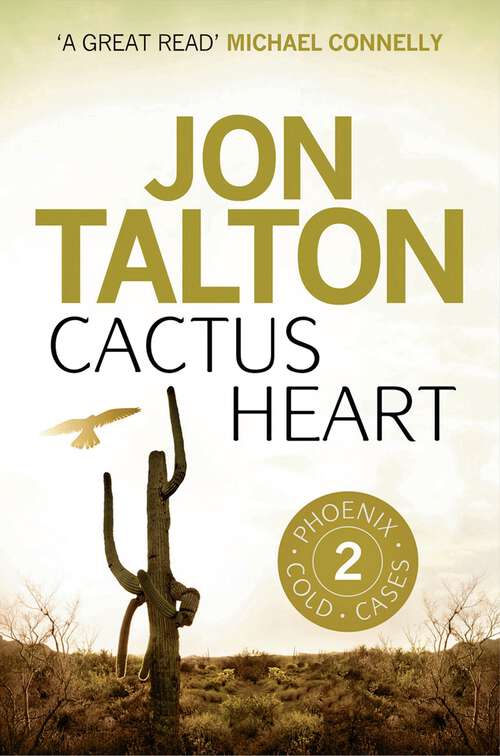 Book cover of Cactus Heart (A Phoenix Cold Case #2)