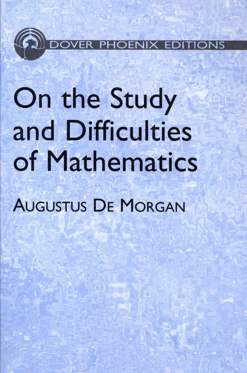 Book cover of On the Study and Difficulties of Mathematics