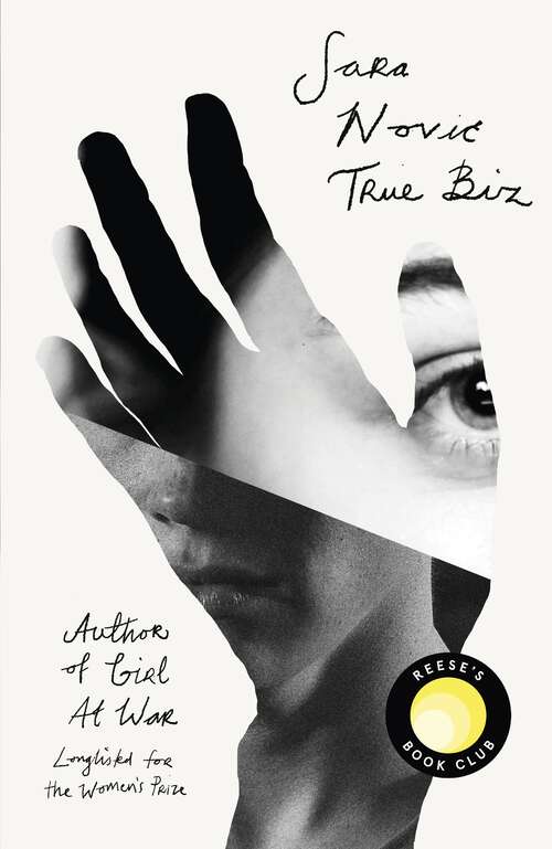 Book cover of True Biz: ‘Warm, complex and compelling’ Bridget Collins