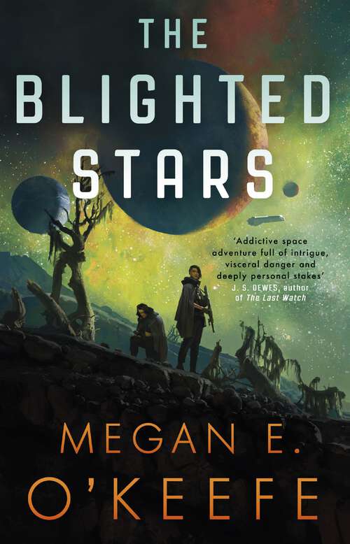 Book cover of The Blighted Stars (The Devoured Worlds)