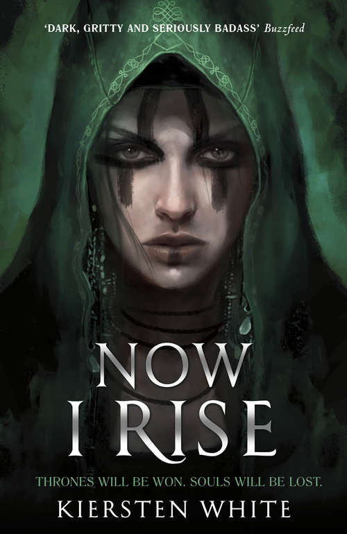 Book cover of Now I Rise (The Conqueror’s Trilogy #2)