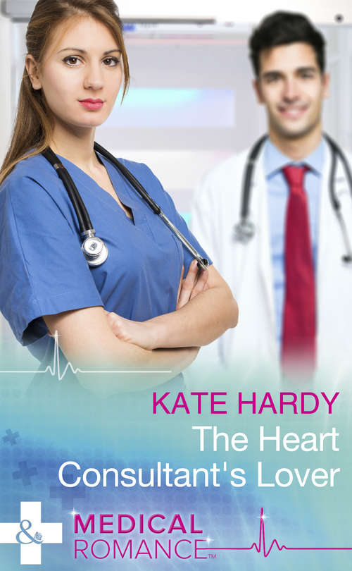 Book cover of The Heart Consultant's Lover (ePub edition) (Mills And Boon Medical Ser.)