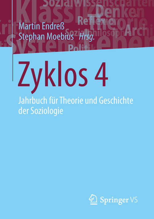 Book cover of Zyklos 4: Jahrbuch für Theorie und Geschichte der Soziologie (Jahrbuch für  Theorie und Geschichte der Soziologie)