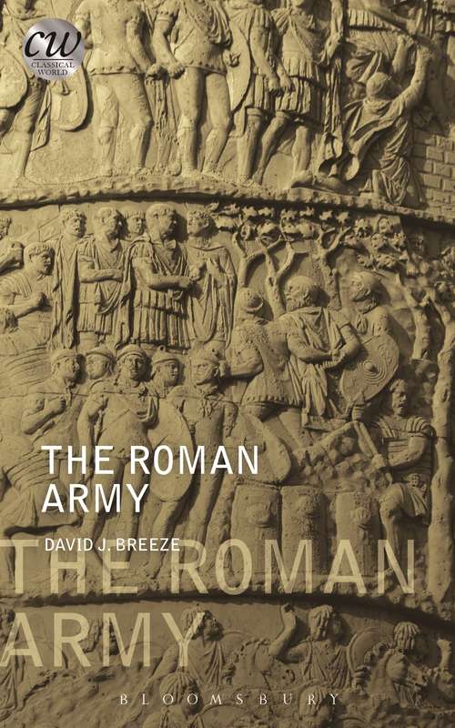 Book cover of The Roman Army (Classical World)