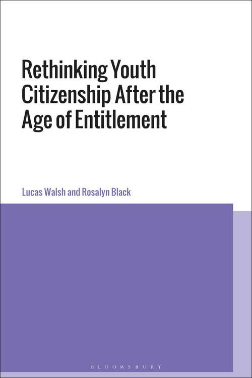 Book cover of Rethinking Youth Citizenship After the Age of Entitlement
