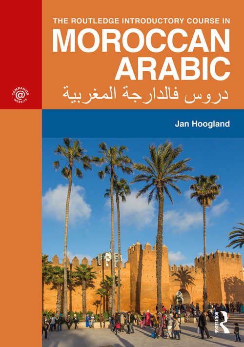 Book cover of The Routledge Introductory Course in Moroccan Arabic