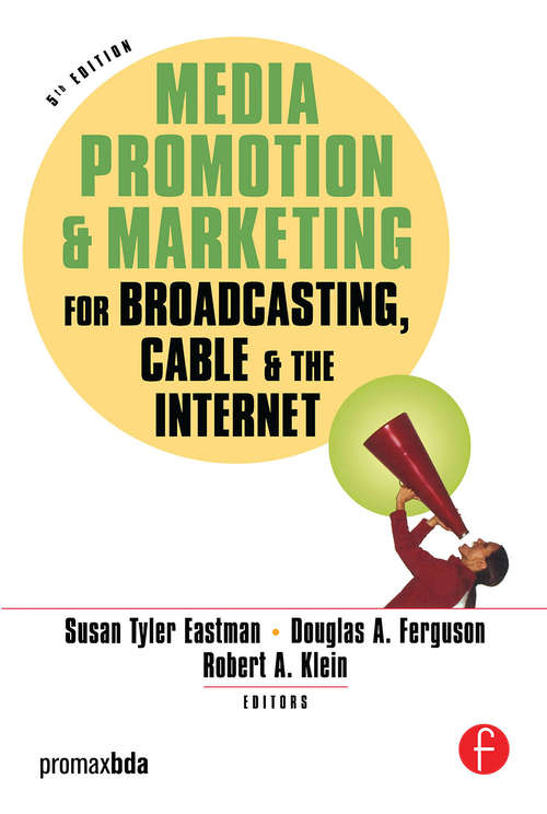 Book cover of Media Promotion & Marketing for Broadcasting, Cable & the Internet