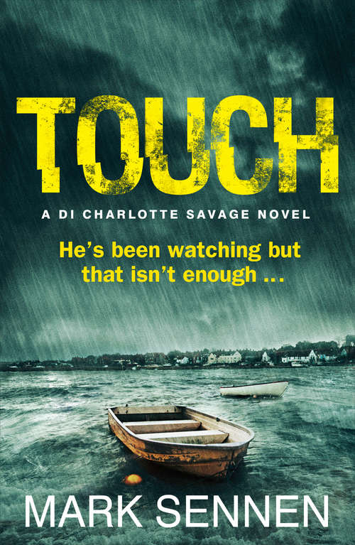 Book cover of TOUCH: A DI Charlotte Savage Novel (ePub edition)