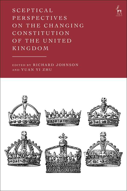 Book cover of Sceptical Perspectives on the Changing Constitution of the United Kingdom