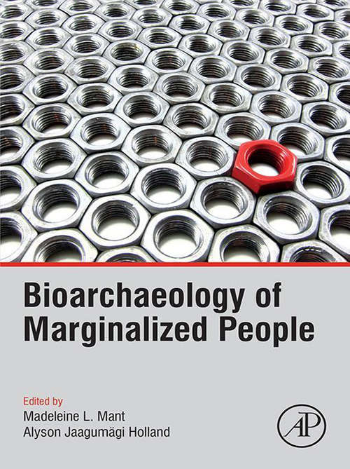 Book cover of Bioarchaeology of Marginalized People