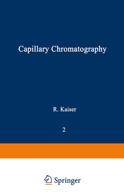Book cover of Gas Phase Chromatography: Volume II: Capillary Chromatography (1960)
