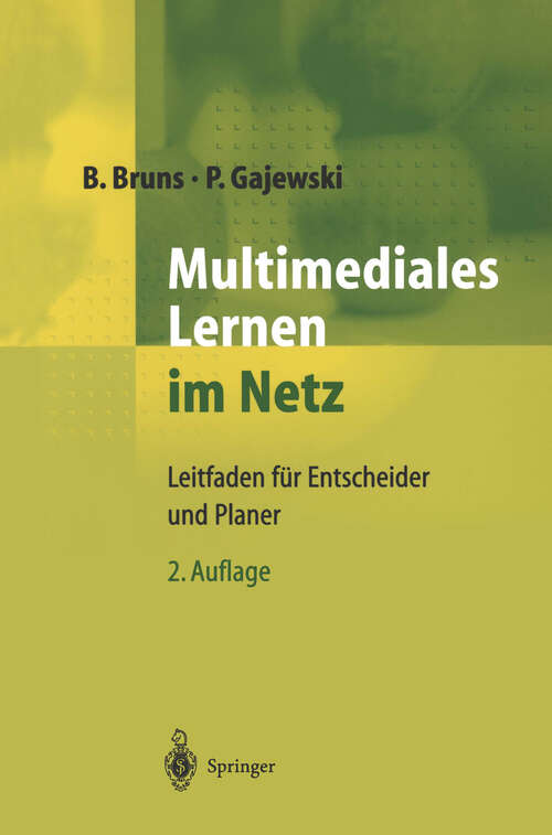Book cover of Multimediales Lernen im Netz: Leitfaden für Entscheider und Planer (2. Aufl. 2000)