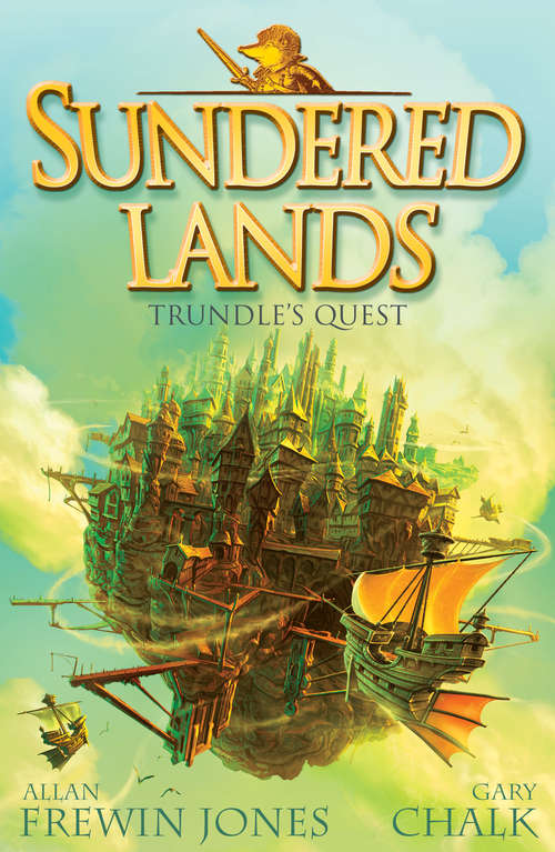 Book cover of Trundle's Quest: Book 1 (Sundered Lands #1)