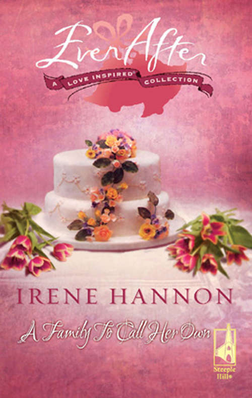 Book cover of A Family to Call Her Own (ePub First edition) (Vows #8)