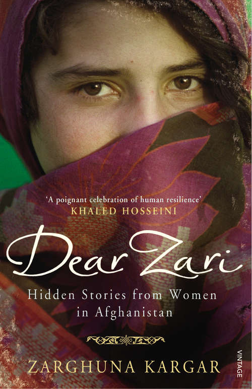 Book cover of Dear Zari: Hidden Stories from Women of Afghanistan