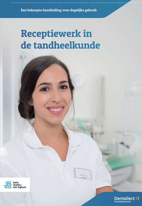Book cover of Receptiewerk in de tandheelkunde: Een beknopte handleiding voor dagelijks gebruik (2nd ed. 2021)
