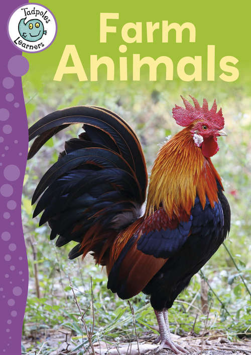 Book cover of Farm Animals: Farm Animals (Tadpoles Learners #5)