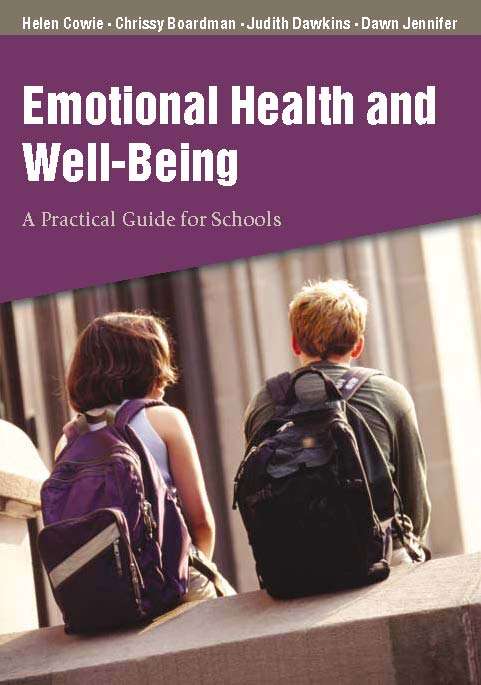 Book cover of Emotional Health and Well-Being: A Practical Guide for Schools