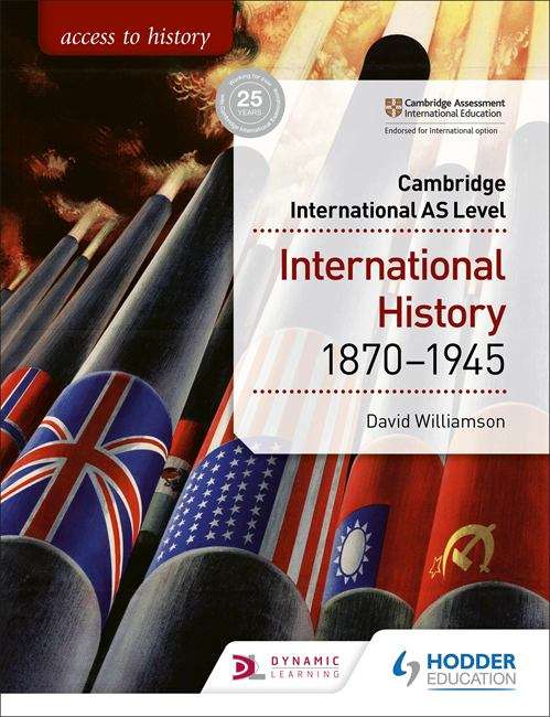 Book cover of Access to History for Cambridge International AS Level: International History 1870-1945