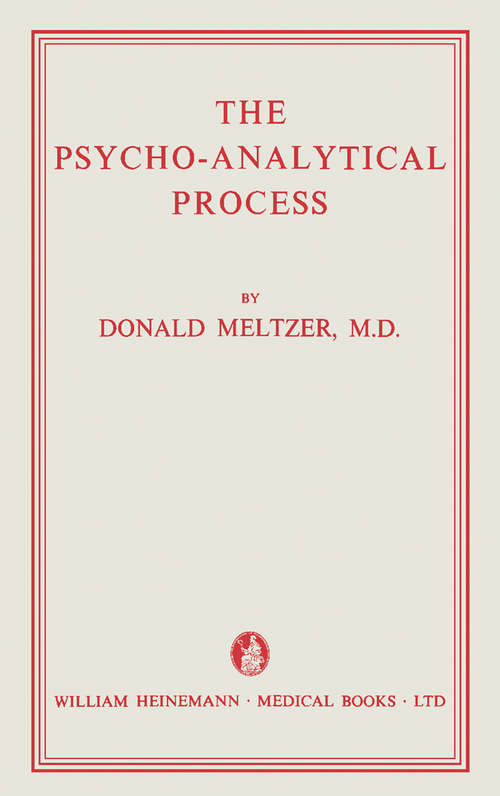 Book cover of The Psycho-Analytical Process