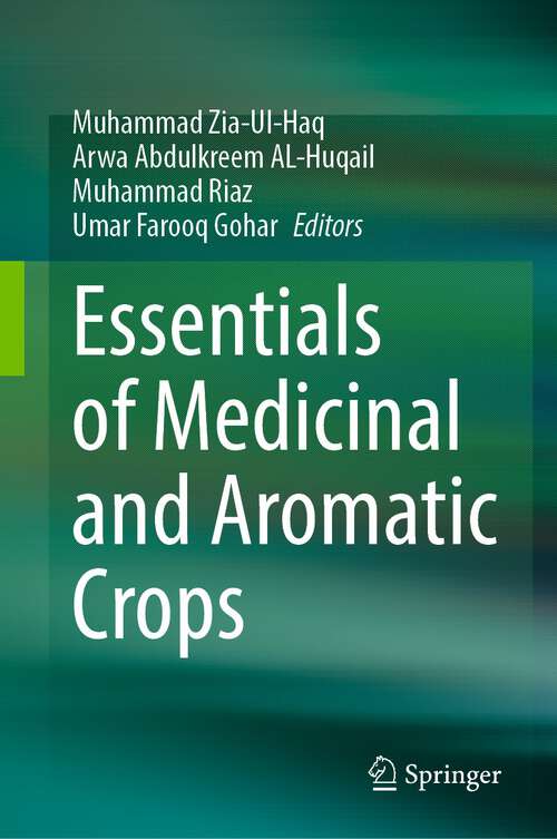 Book cover of Essentials of Medicinal and Aromatic Crops (1st ed. 2023)