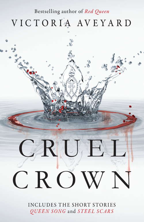 Book cover of Cruel Crown: Two Red Queen Short Stories (Red Queen Novella Ser.)