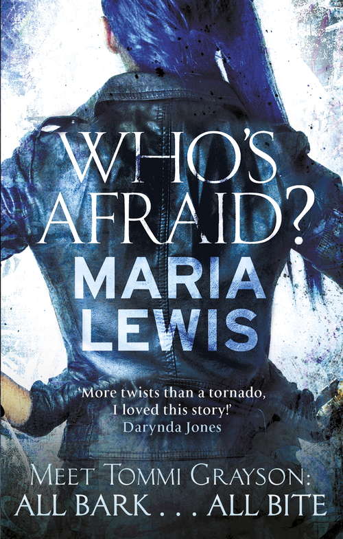Book cover of Who's Afraid? (Tommi Grayson: Bk. 1)