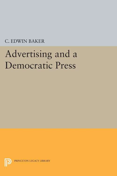 Book cover of Advertising and a Democratic Press (PDF)