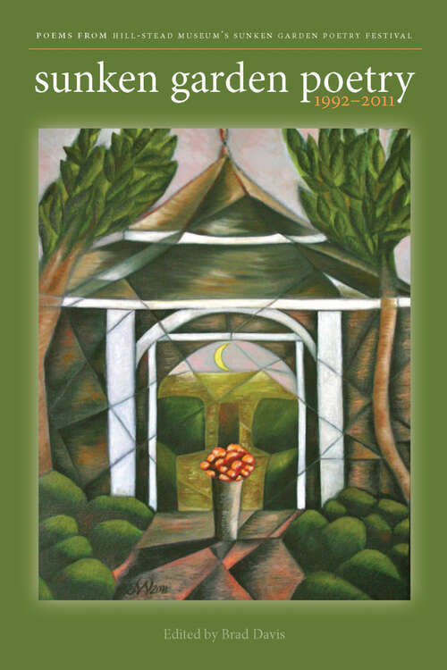 Book cover of Sunken Garden Poetry: 1992–2011 (Garnet Books)