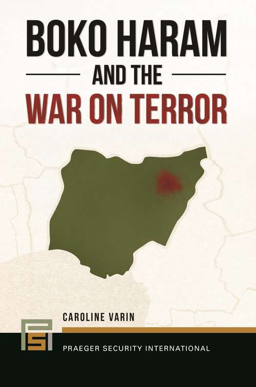 Book cover of Boko Haram and the War on Terror (Praeger Security International)