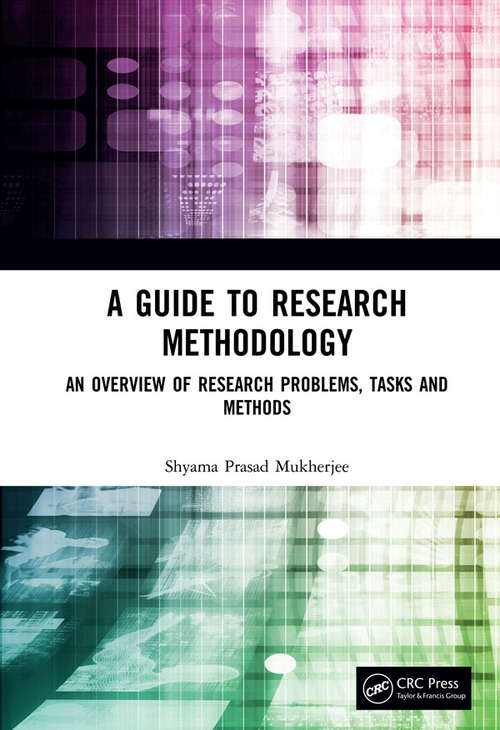 Book cover of A Guide to Research Methodology: An Overview of Research Problems, Tasks and Methods