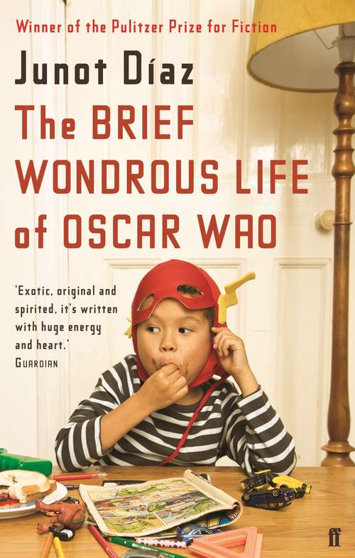 Book cover of The Brief Wondrous Life of Oscar Wao (Main)