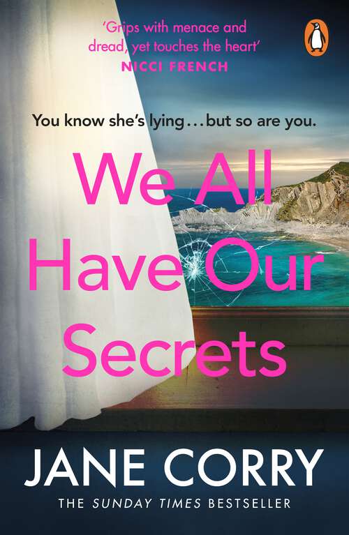 Book cover of We All Have Our Secrets: The most thought-provoking, gripping novel of the summer
