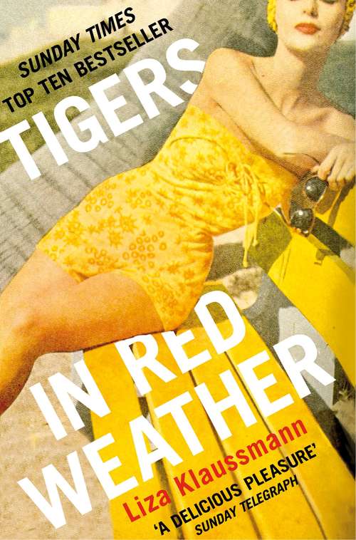 Book cover of Tigers in Red Weather: A Richard and Judy Book Club Selection