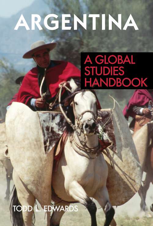 Book cover of Argentina: A Global Studies Handbook (Global Studies: Latin America & the Caribbean)