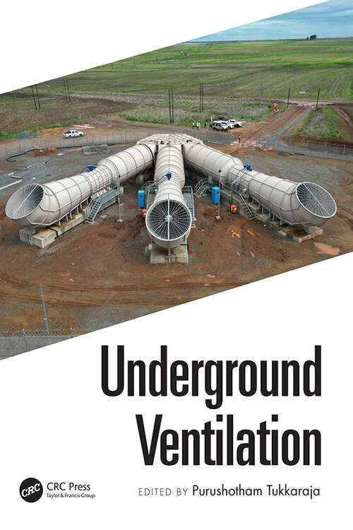 Book cover of Underground Ventilation: Proceedings of the 19th North American Mine Ventilation Symposium ((NAMVS 2023, 17-22 June 2023, Rapid City, South Dakota, USA)