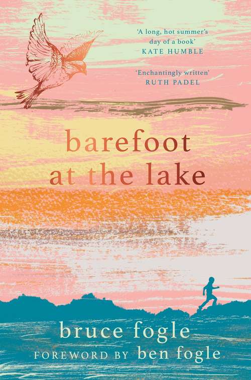 Book cover of Barefoot at the Lake: A Memoir Of Summer People And Water Creatures