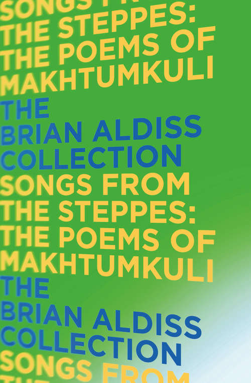 Book cover of Songs from the Steppes: The Poems Of Makhtumkuli (ePub edition)