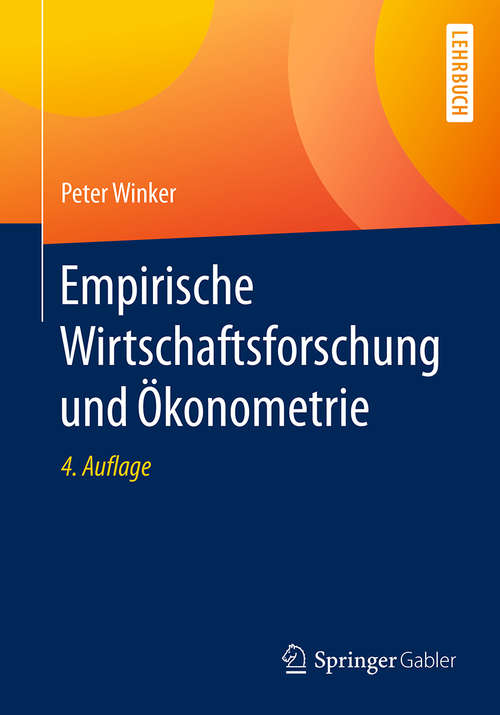 Book cover of Empirische Wirtschaftsforschung und Ökonometrie