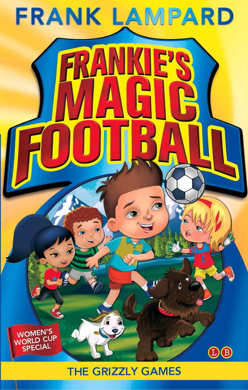 Book cover of The Grizzly Games: Book 11 (Frankie's Magic Football)
