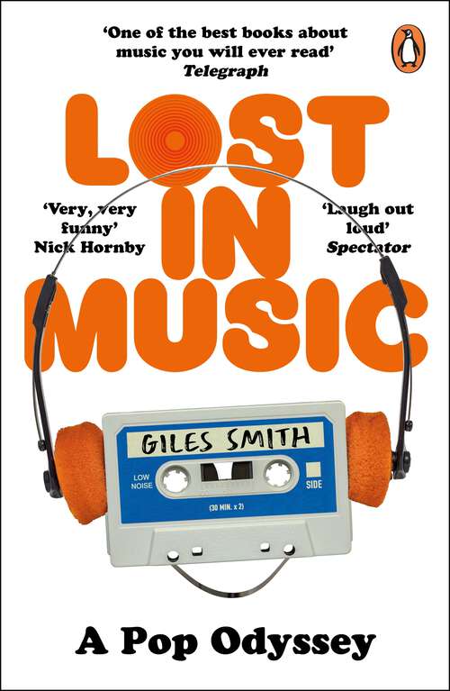 Book cover of Lost in Music: The classic laugh-out-loud memoir