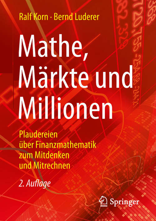 Book cover of Mathe, Märkte und Millionen