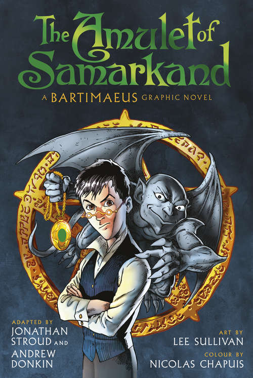 Book cover of The Amulet of Samarkand Graphic Novel (The Bartimaeus Sequence: Bk. 1)