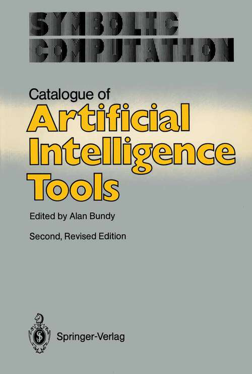 Book cover of Catalogue of Artificial Intelligence Tools (2nd ed. 1986) (Symbolic Computation)