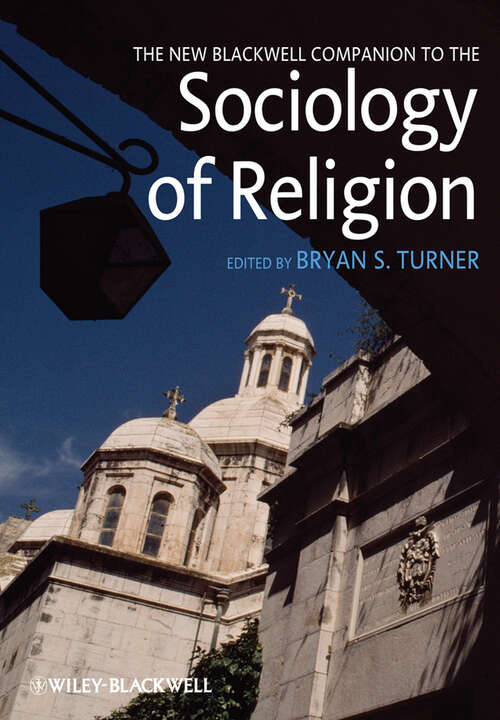 Book cover of The New Blackwell Companion to the Sociology of Religion (Wiley Blackwell Companions to Sociology)