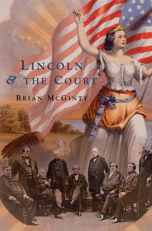 Book cover of Lincoln and the Court