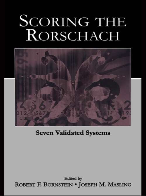 Book cover of Scoring the Rorschach: Seven Validated Systems (Personality and Clinical Psychology)