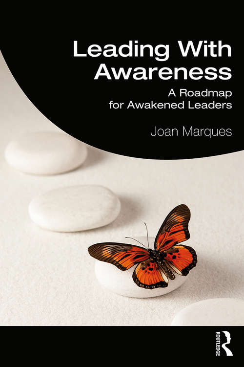 Book cover of Leading With Awareness: A Roadmap for Awakened Leaders